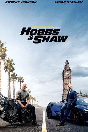 Fast & Furious Presents: Hobbs & Shaw